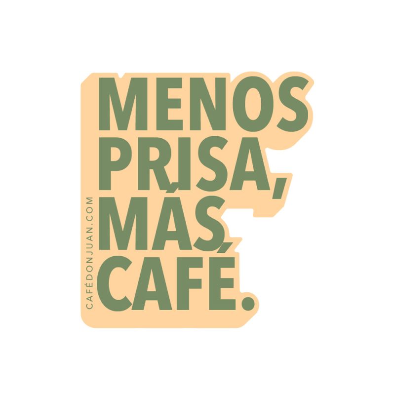 menos-prisa-mas-cafe
